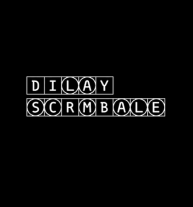 Dilay Scrmbale